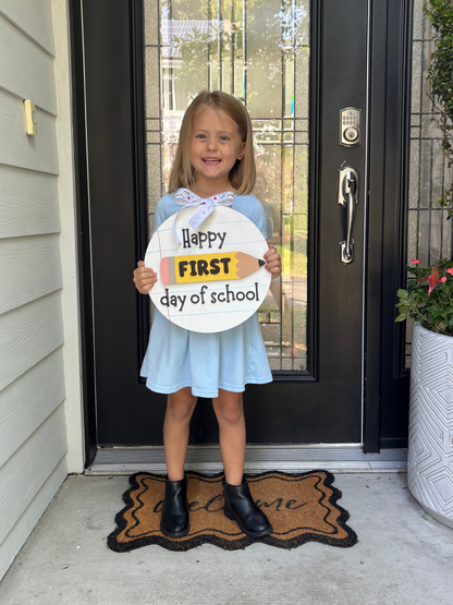 First/Last Day of School Wood round