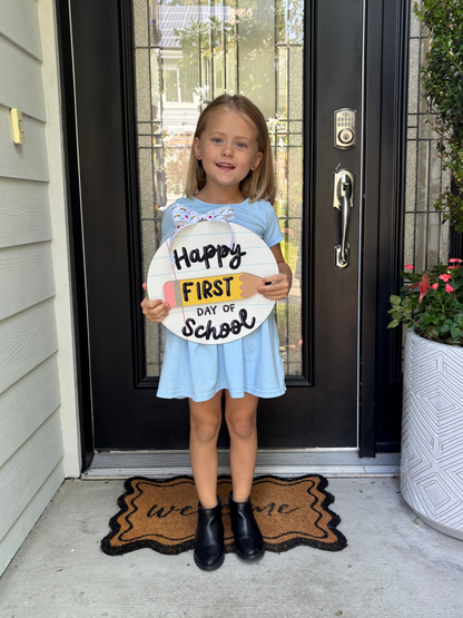 First/Last Day of School Wood round